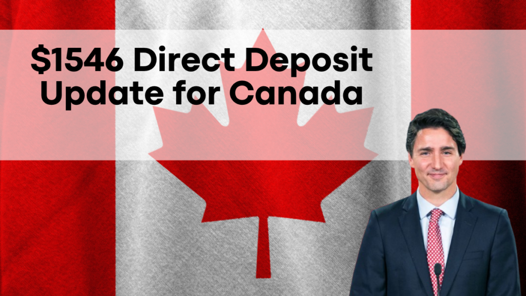 $1546 Direct Deposit Update for Canada Seniors, Eligibility and Complete News