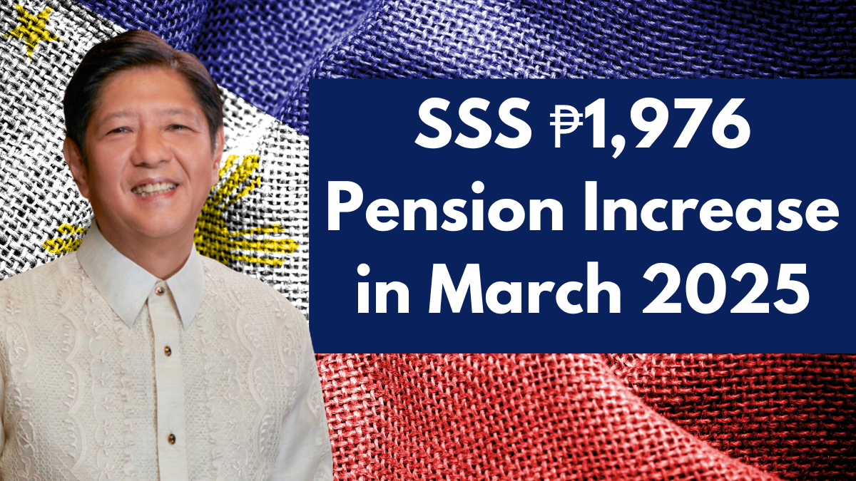 SSS ₱1,976 Pension Increase in March 2025 – Check Eligibility & Payment Dates