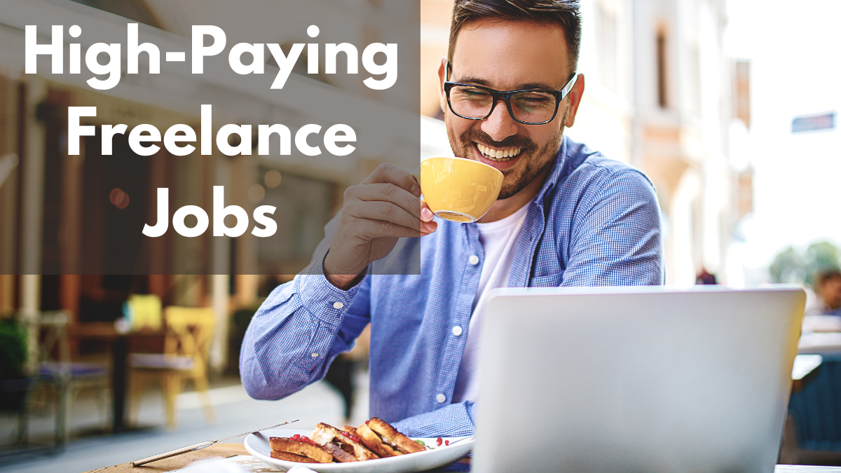 Top 7 High-Paying Freelance Jobs with Permanent Work-From-Home Opportunities