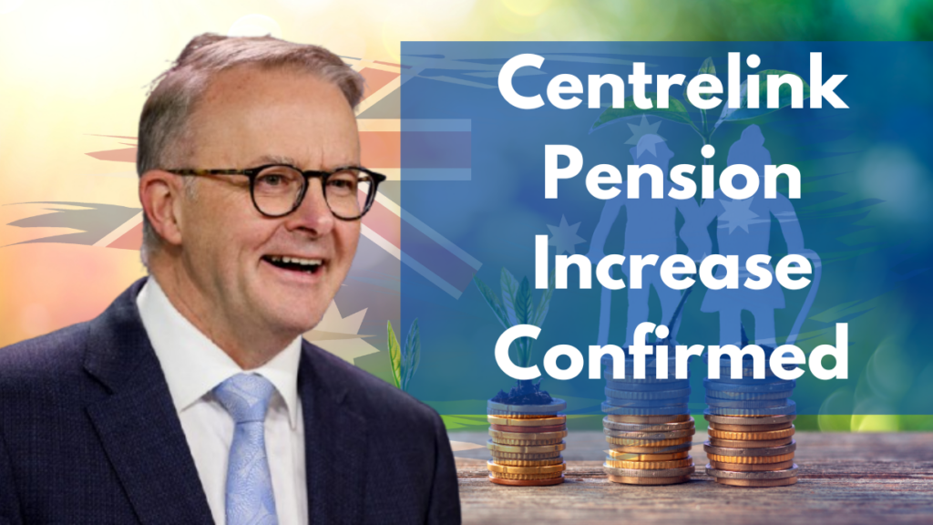 Centrelink Pension Increase Confirmed in March 2025 – Check Full Details Inside