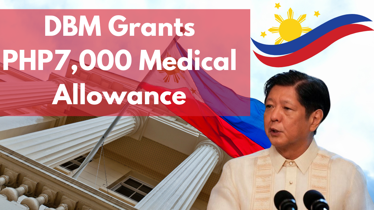 DBM Grants PHP7,000 Medical Allowance for Government Employees' Health Benefits – Key Details Inside