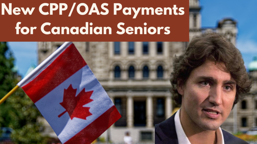 New CPP/OAS Payments for Canadian Seniors: Check Eligibility, Amount & Payment Dates