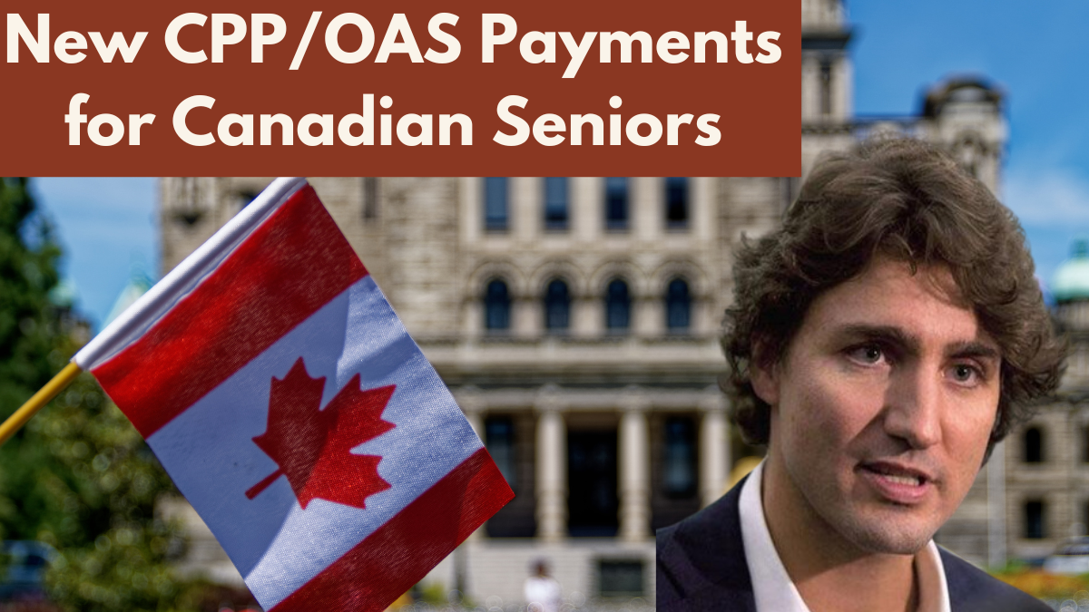 New CPP/OAS Payments for Canadian Seniors: Check Eligibility, Amount & Payment Dates