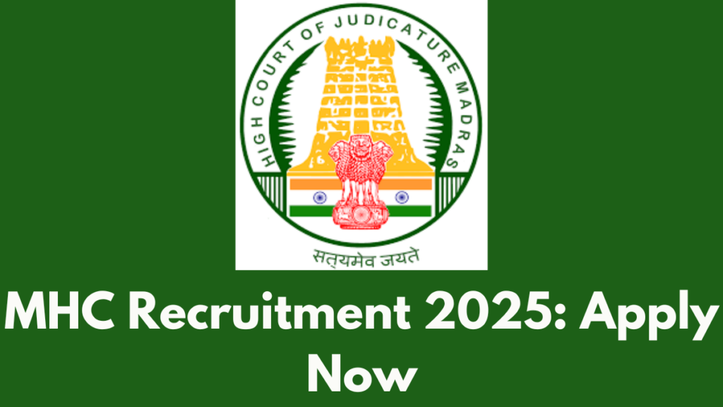 MHC Recruitment 2025: Apply Now for President & Member Positions – Notification Out!